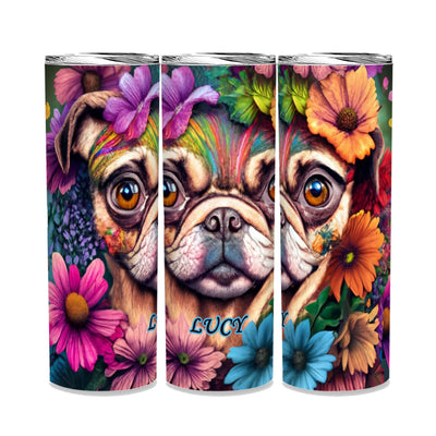 Pug Floral Cute Tumbler Personalized- Dog Floral Tumbler Christmas Gift