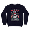 I Do It For The Ho's Funny Christmas Gift- Ugly Christmas Sweater