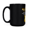 All_I_Need_Guitar-_Mar117-11 - Black Mug (NEW)