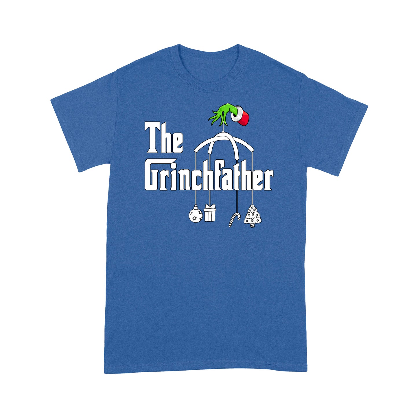 The Grinchfather Christmas - Father Standard T-Shirt, Christmas gift