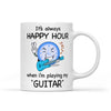 Det er alltid happy hour når du spiller gitar - White Mug